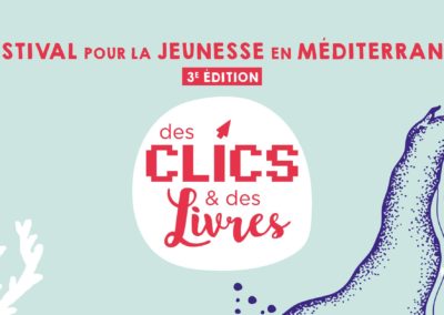 Affiche Festival pour la jeunesse en Méditerranée Des Clics et des Livres 2019